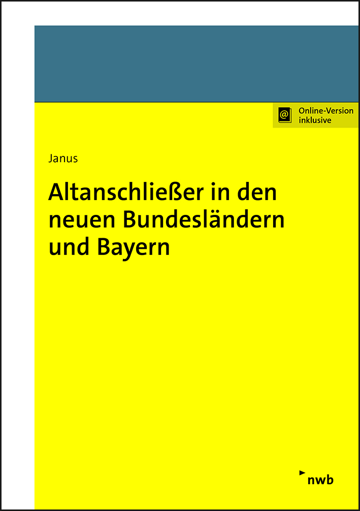 Altanschließer in den neuen Bundesländern und Bayern