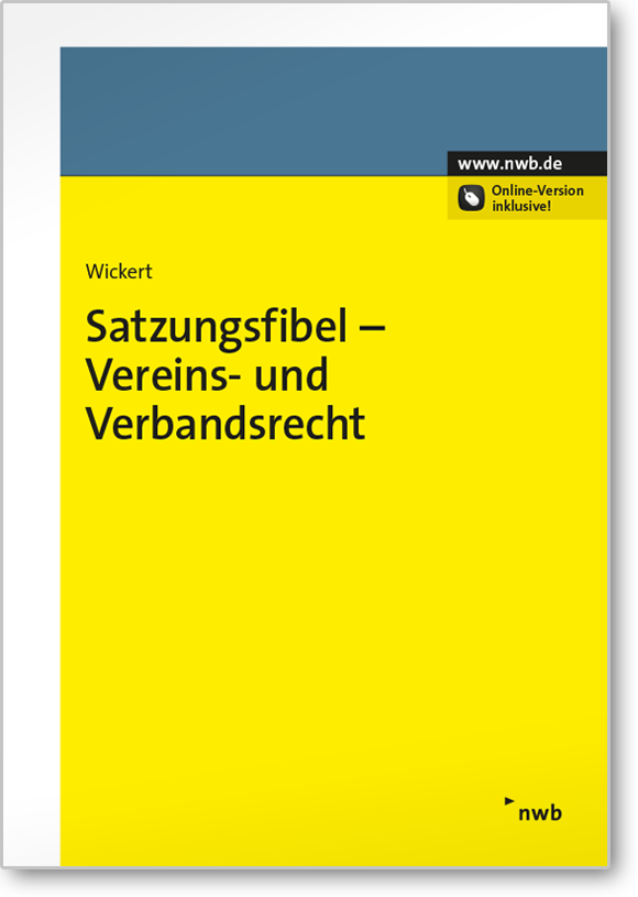 Satzungsfibel - Vereins- und Verbandsrecht